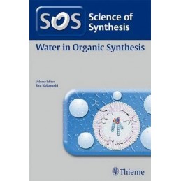 Science of Synthesis: Water...