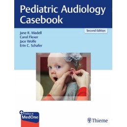 Pediatric Audiology Casebook