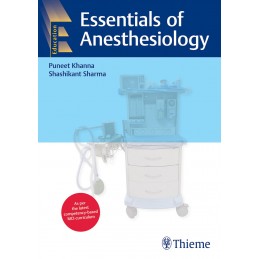 Essentials of Anesthesiology