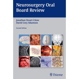 Neurosurgery Oral Board Review