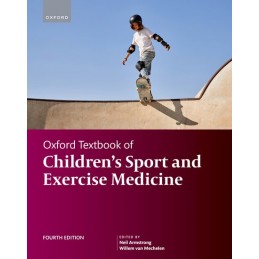 Oxford Textbook of Children's Sport and Exercise Medicine