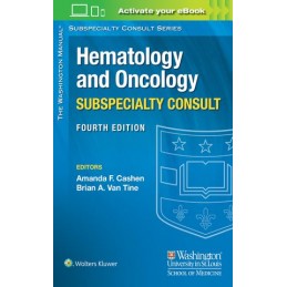 The Washington Manual Hematology and Oncology Subspecialty Consult