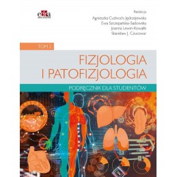 Fizjologia i patofizjologia. Podręcznik dla studentów. Tom 2