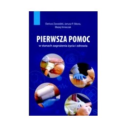 Pierwsza pomoc w stanach zagrożenia życia i zdrowia