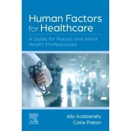 Human Factors for Healthcare