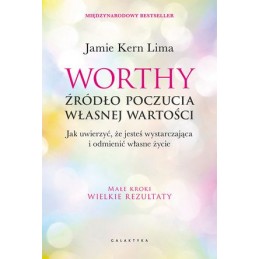 Worthy - źródło poczucia...