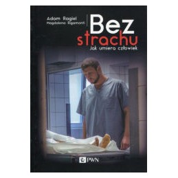 Bez strachu - jak umiera...