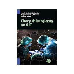 Chory chirurgiczny na OIT