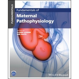 Fundamentals of Maternal Pathophysiology