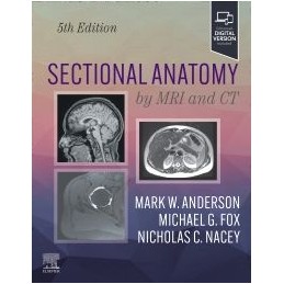 Sectional Anatomy by MRI and CT