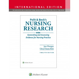 Polit & Beck's Nursing Research: Generating and Assessing Evidence for Nursing Practice