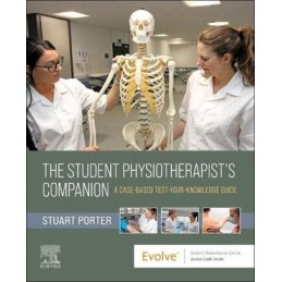 The Student Physiotherapist's Companion: A Case-Based Test-Your-Knowledge Guide