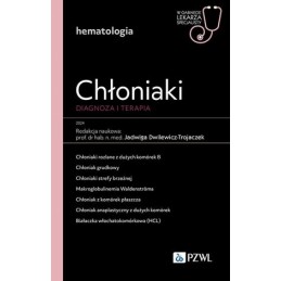 Chłoniaki. Diagnoza i terapia.