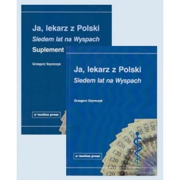 Ja, lekarz z Polski. Siedem lat na Wyspach.