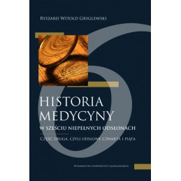 Historia medycyny w sześciu...