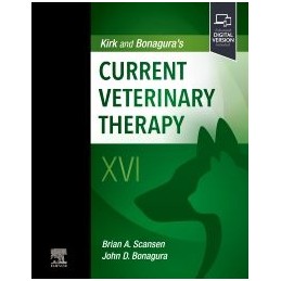 Kirk and Bonagura's Current Veterinary Therapy  XVI