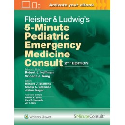 Fleisher & Ludwig's 5-Minute Pediatric Emergency Medicine Consult