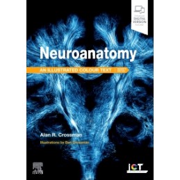 Neuroanatomy: Illustrated Colour Text