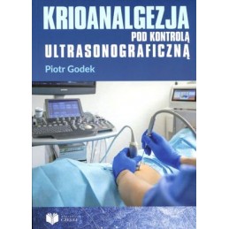 Krioanalgezja pod kontrolą ultrasonograficzną