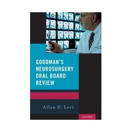 Goodman's Neurosurgery Oral...