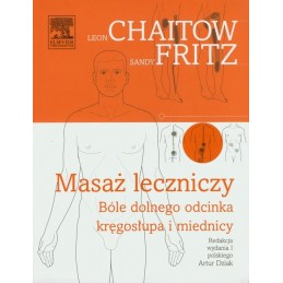 Masaż leczniczy: bóle dolnego odcinka kręgosłupa i miednicy