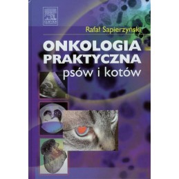 Onkologia praktyczna psów i...