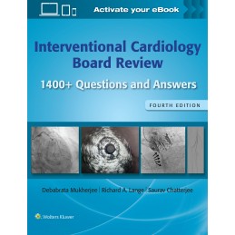 Interventional Cardiology Board Review: 1400+ Questions and Answers: Print + digital version with Multimedia