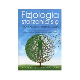 Fizjologia starzenia się