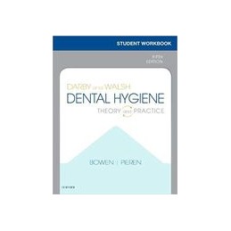 Student Workbook for Darby & Walsh Dental Hygiene