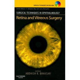 Surgical Techniques in Ophthalmology Series: Retina and Vitreous Surgery