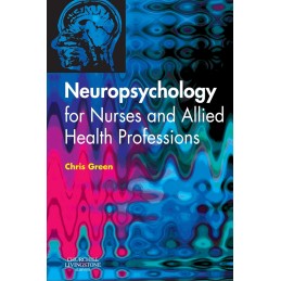 Neuropsychology for Nurses...