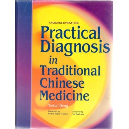 Practical Diagnosis in Traditional Chinese Medicine