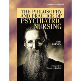 The Philosophy and Practice of Psychiatric Nursing