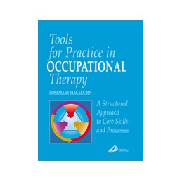 Tools for Practice in Occupational Therapy