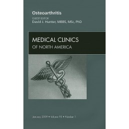 Osteoarthritis, An Issue of...