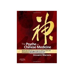 The Psyche in Chinese Medicine