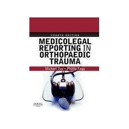 Medicolegal Reporting in Orthopaedic Trauma