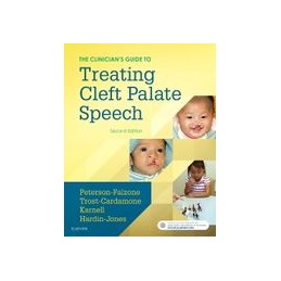 The Clinician's Guide to Treating Cleft Palate Speech