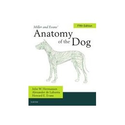 Miller's Anatomy of the Dog