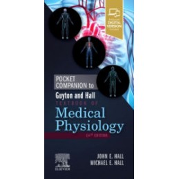 Pocket Companion to Guyton and Hall Textbook of Medical Physiology