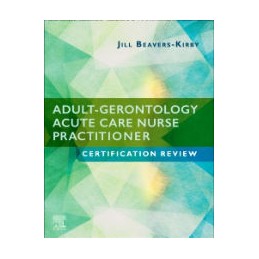 Adult-Gerontology Acute Care Nurse Practitioner Certification Review