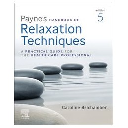 Payne's Handbook of Relaxation Techniques