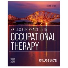 Skills for Practice in Occupational Therapy