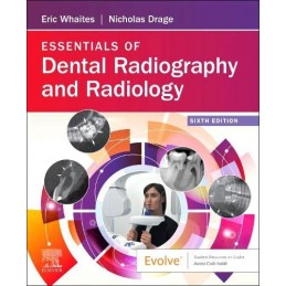 Essentials of Dental Radiography and Radiology