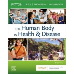 The Human Body in Health & Disease - Hardcover