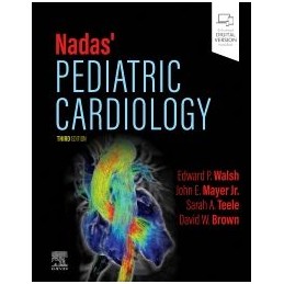 Nadas' Pediatric Cardiology