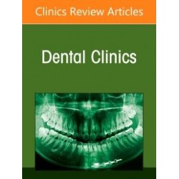 Prosthodontics, An Issue of...