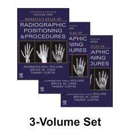 Merrill's Atlas of Radiographic Positioning and Procedures - 3-Volume Set