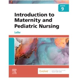 Introduction to Maternity and Pediatric Nursing