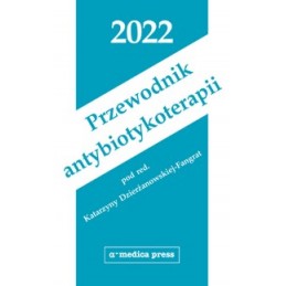 Przewodnik antybiotykoterapii 2022